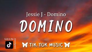 Jessie J - Domino (Lyrics) dancing in the moonlight [Tiktok Song]