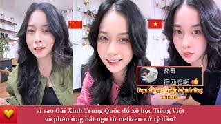 vì sao Gái Xinh Trung Quốc đổ xô học Tiếng Việt và phản ứng bất ngờ từ netizen xứ tỷ dân?