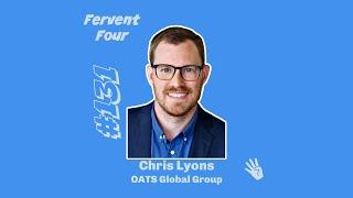 The Fervent Four Show Episode 131 with Chris Lyons