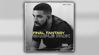 FREE DRAKE SAMPLE PACK - "FINAL FANTASY" | RNB Sample Pack