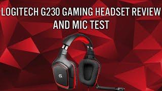 Logitech G230 Gaming Headset Review and Mic Test