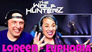 Loreen - Euphoria (Live Eurovision Song Contest) THE WOLF HUNTERZ Reactions