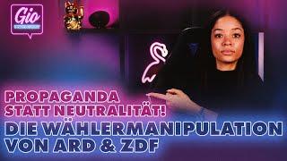 Propaganda statt Neutralität! Die Wählermanipulation von ARD & ZDF