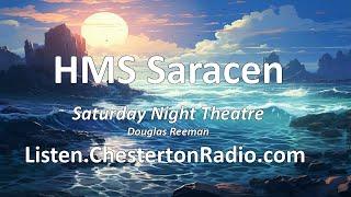 HMS Saracen - Saturday Night Theatre - Douglas Reeman