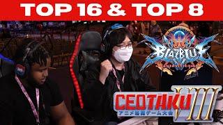 CEOtaku 2024 BBCF (Bullet Tager Nine Platinum Naoto) Pools Top 8 Blazblue Central Fiction Tourney