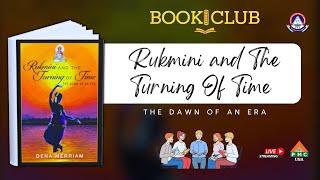 Rukmini and The Turning Of Time (The Dawn of an Era ) | Master Gowthami Mannava | session 5