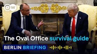 Why Germans are relieved after Merz’s Oval Office debut | Berlin Briefing
