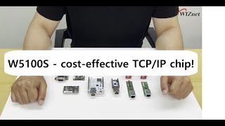 Introducing W5100S - the most cost-effective TCP/IP solution