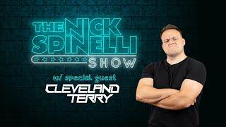 The Nick Spinelli Show | July 9th, 2024 - Cleveland Terry