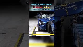 3 stars for Maruti Swift in Euro NCAP crash test! #marutiswift2024