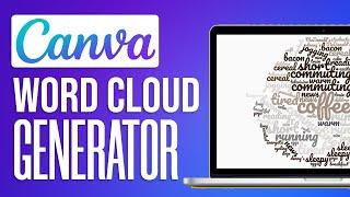 WORD CLOUD GENERATOR USING CANVA | WORD CLOUD TUTORIAL