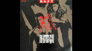 Raft - IO (c'est ça) (extended) (MAXI) (1985)