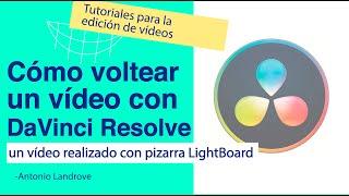 Cómo voltear un vídeo con DaVinci Resolve