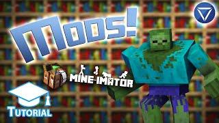 MODS IN MINE IMATOR! ~ Tutorial