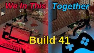 Project Zomboid Build 41 Multiplayer Split-Screen - Just Learning With Shinji