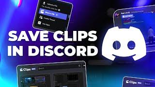 Discord Quick Tutorial : Clip (and everything you need to know)