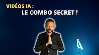 Vidéos IA : Le Combo Secret ! - Intelligence Artificielle