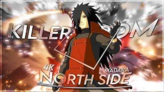 Madara 4K Edit 「Killers From North Side」 「Amv」