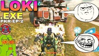 WAR ROBOTS LOKI .EXE | PKR-EP-2 | PRO KILLERS