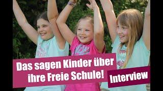 Das sagen Kinder über ihre Freie Schule! - Interview mit 3 Schülerinnen// Schools of Trust