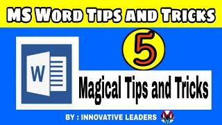 MS Word Tips And Tricks | 5 Magical Tips And Tricks of MS Word | Urdu | Hindi | Innovative Leaders