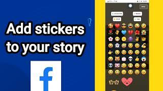 How to Add stickers to your story On Facebook Lite