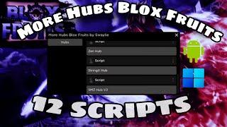 More Hubs Script Blox Fruits | Android | PC