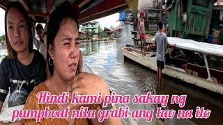 HINDI KAMI PINA SAKAY NG PUMPBOAT NILA GRABI ANG UGALI NG TAO NA ITO SIMPLE PROVINCE LIFE