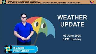 Public Weather Forecast issued at 5PM | June 3, 2025 - Tuesday