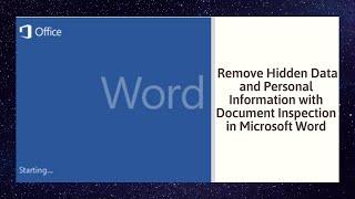 How to Remove Hidden Data and Personal Information with Document Inspection in Microsoft Word