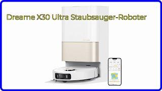 BEWERTUNG (2025): Dreame X30 Ultra Staubsauger-Roboter. WESENTLICHE Einzelheiten