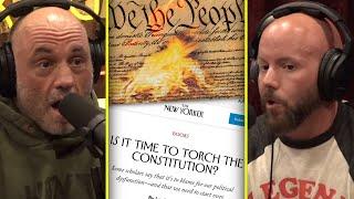 The New Yorker Said "Is It Time To Torch The Constitution?" | Joe Rogan & Brigham Buhler