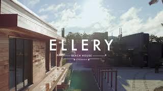 Ellery Beach House – Welcome