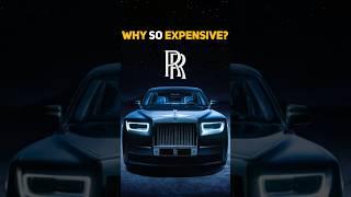 Reason Why Rolls Royce Has The Most Expensive Cars