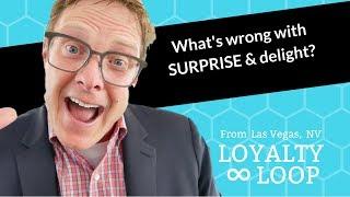 The problem with SURPRISE & delight - Apple juice, monkeys, and gambling - Loyalty Loop