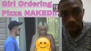 Girl Ordering Pizza NAKED Prank! | NELK | Reaction