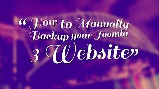 How to Manually Backup your Joomla 3 Website