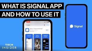 What Is Signal App And How To Use It | Tech Insider