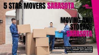 Moving and Storage Sarasota | 5 Star Movers Sarasota | www.5starmoverssarasota.com