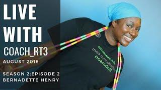 MakeItFunNYC | Live with @Coach_RT3 ( SEASON 2 ) EPISODE 2: Bernadette Henry