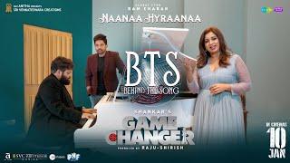 Game Changer | Behind The Song - BTS #NaanaaHyraanaa | Ram Charan | Shankar | Thaman S