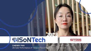 ISoNTech 2023 | SMISS Technology - Ultimate Performance of Tobacco Flavor E Liquid on Ceramic Coil