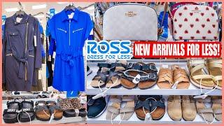 ROSS DRESS FOR LESS SHOP WITH ME 2025‼️ROSS NEW ARRIVALS DEALS FOR LESS SHOES HANDBAGS & CLOTHING