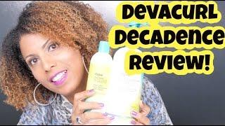 REVIEW: DevaCurl's NEW Decadence Line!!   |  CurlyKimmyStar