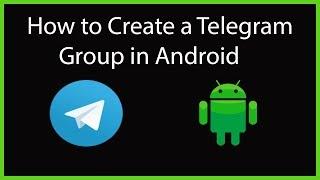 How to Create a Telegram Group in Android?