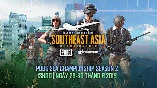 [RESTREAM PARTNER] PUBG SEA CHAMPIONSHIP SEASON 2 - VÒNG CHUNG KẾT - NGÀY 2