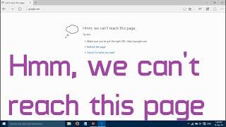 Hmm, we can't reach this page error in Microsoft Edge (Solved)