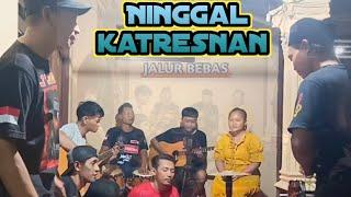 Ninggal katresnan cover pengamen jalur bebas dangdut koplo akustik