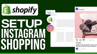 How To Set-up Instagram Shopping With Shopify 2025 (EASY & FAST)