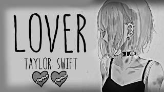 Nightcore → Lover  (Taylor Swift) LYRICS ︎